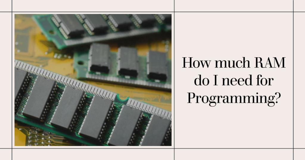 Optimization Triangle Ram Code Cpu Optimise Your Experience: How Much RAM Do I Need for Programming ...